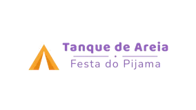 Tanque de Areia — Festa do Pijama com Cabanas